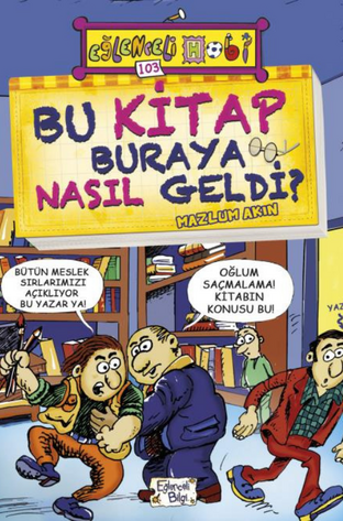 Bu Kitap Buraya Nasıl Geldi? Etkileşimli Okuma Kitapçığı